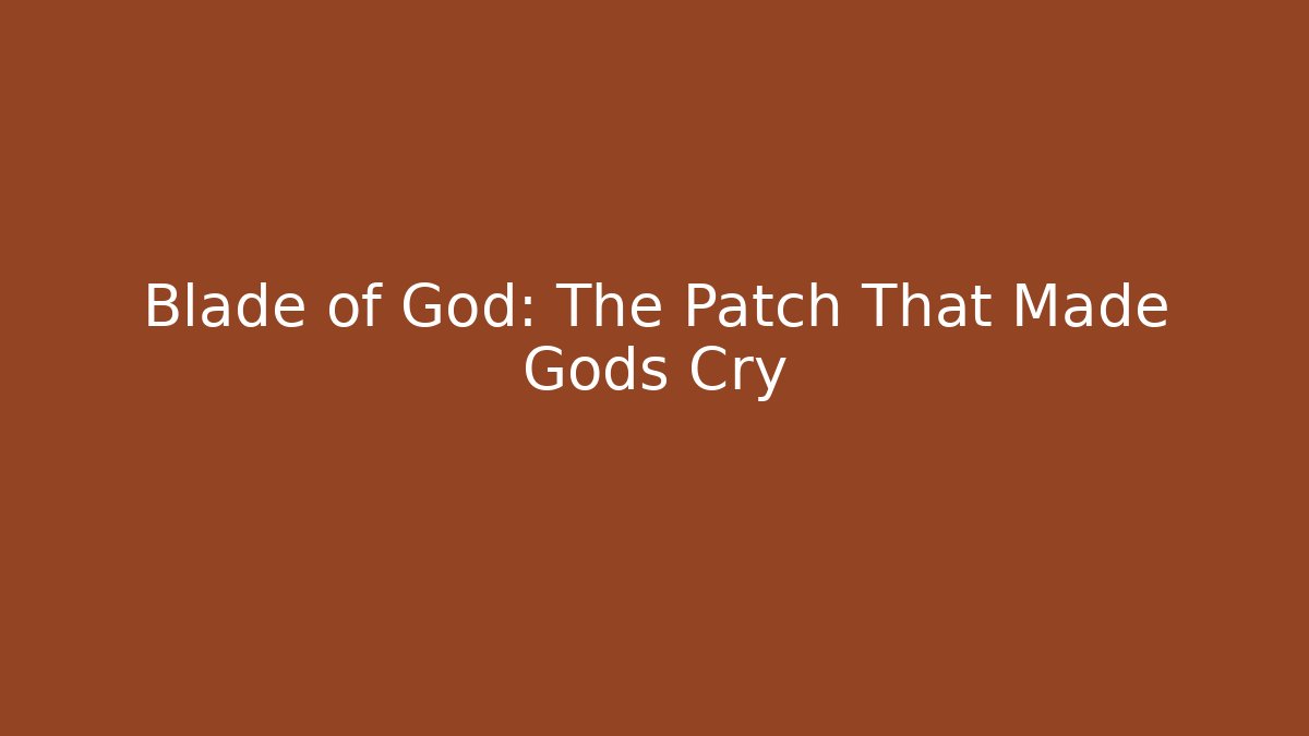 Blade of God: The Patch That Made Gods Cry - Buddy Program