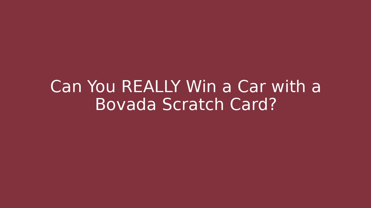 Can You REALLY Win a Car with a Bovada Scratch Card?