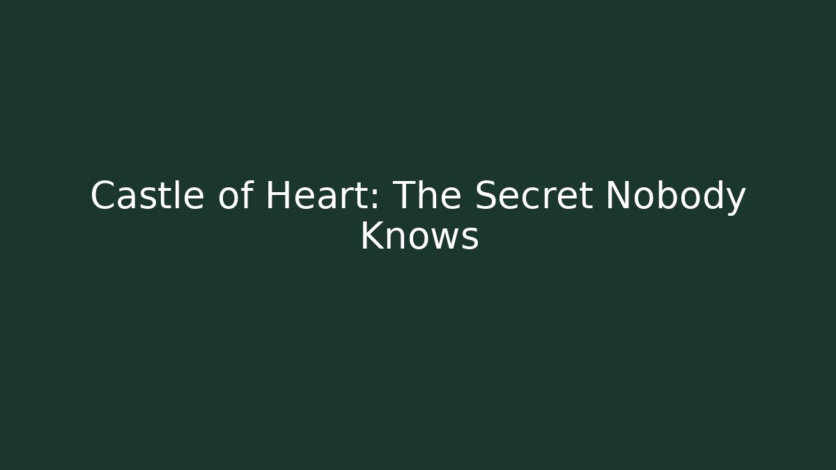 Castle of Heart: The Secret Nobody Knows - Buddy Program