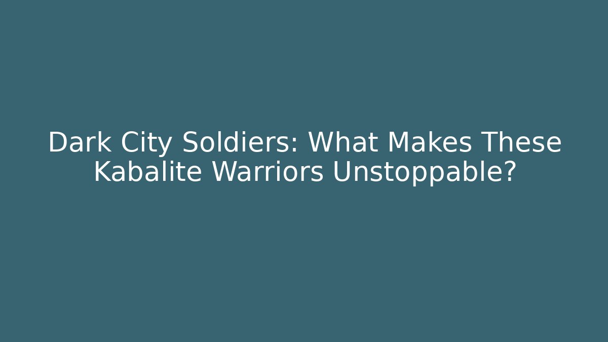 Dark City Soldiers: What Makes These Kabalite Warriors Unstoppable?