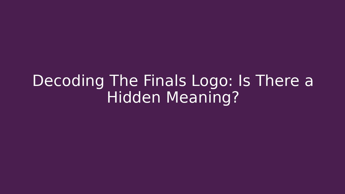 Decoding The Finals Logo: Is There a Hidden Meaning? - Buddy Program
