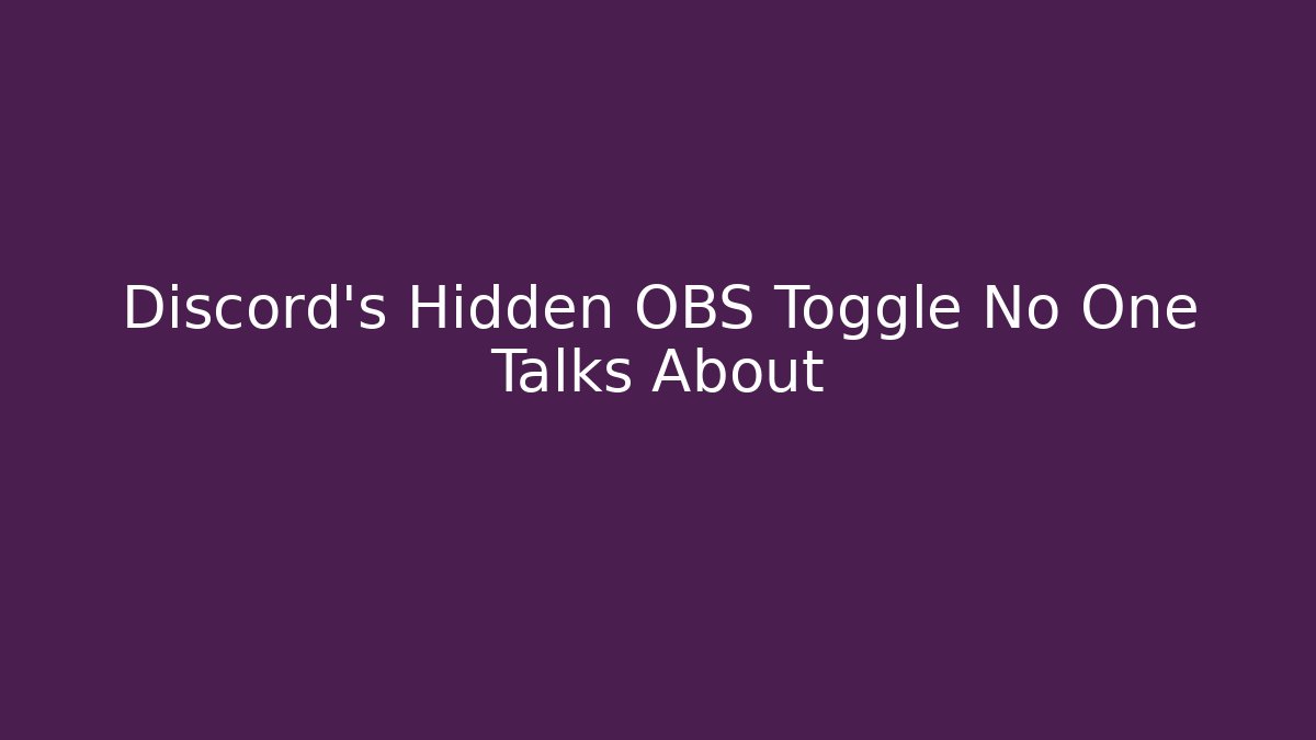 Discord's Hidden OBS Toggle No One Talks About - Buddy Program