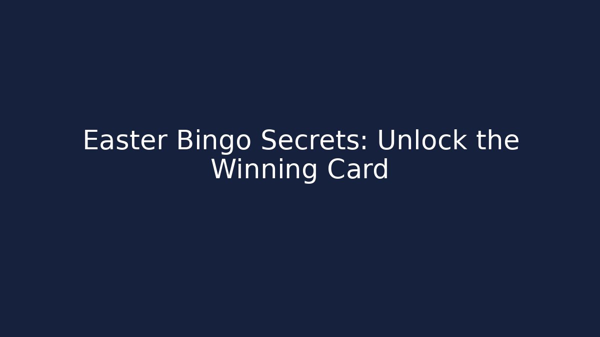 Easter Bingo Secrets: Unlock the Winning Card - Buddy Program