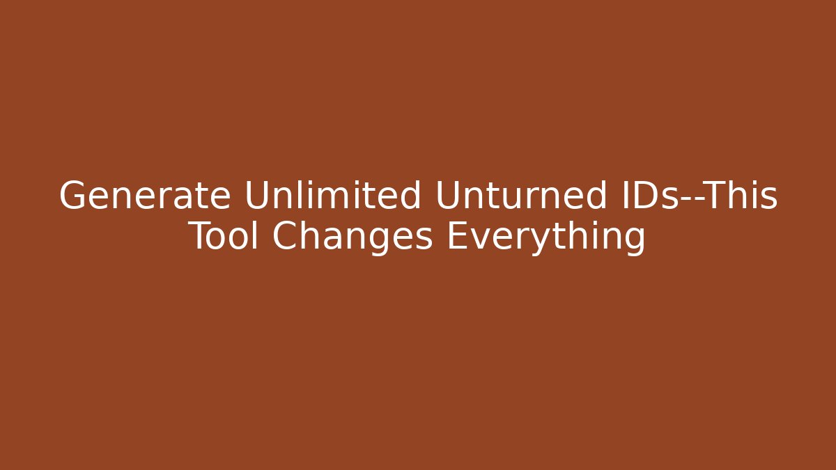 Generate Unlimited Unturned IDs—This Tool Changes Everything - Buddy Program