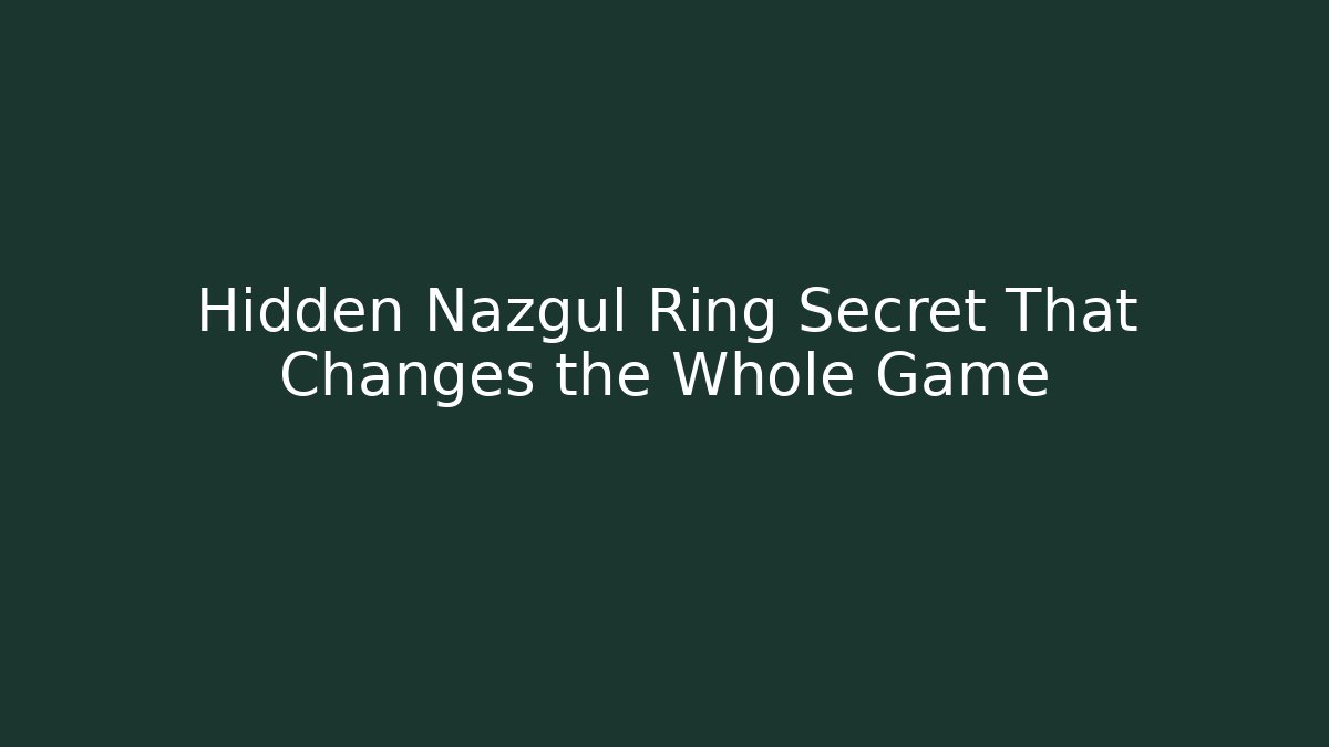 Hidden Nazgul Ring Secret That Changes the Whole Game - Buddy Program