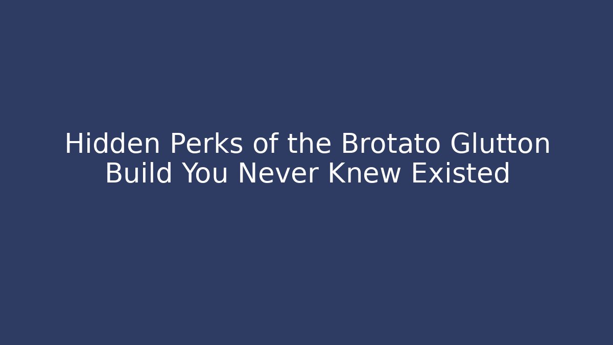 Hidden Perks of the Brotato Glutton Build You Never Knew Existed