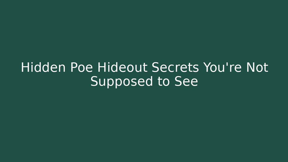 Hidden Poe Hideout Secrets You're Not Supposed to See