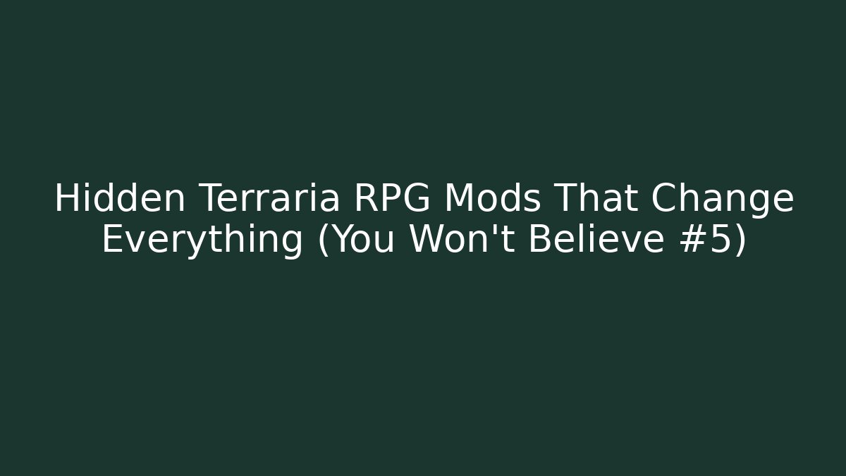 Hidden Terraria RPG Mods That Change Everything (You Won't Believe #5) - Buddy Program
