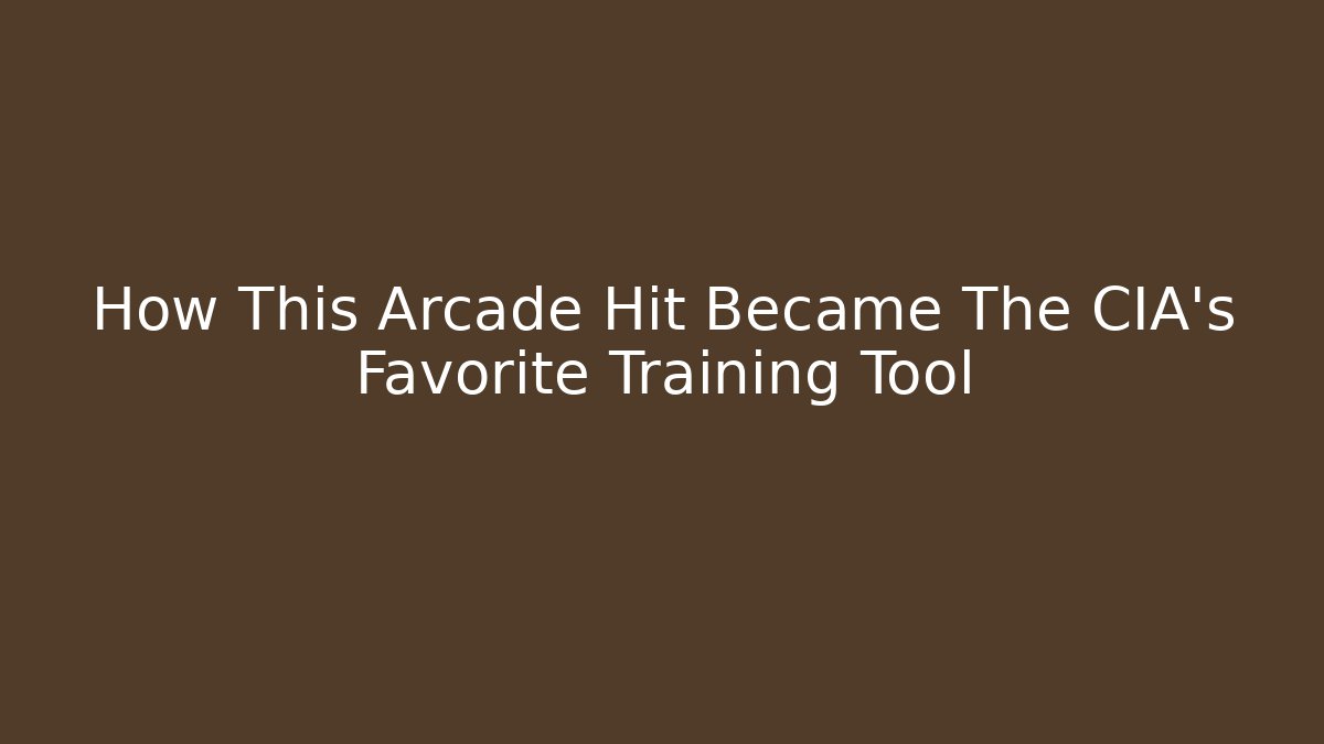 How This Arcade Hit Became The CIA's Favorite Training Tool