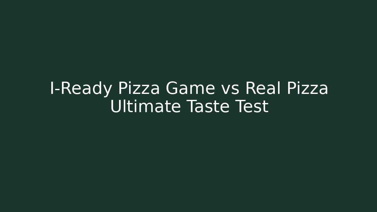I-Ready Pizza Game vs Real Pizza Ultimate Taste Test