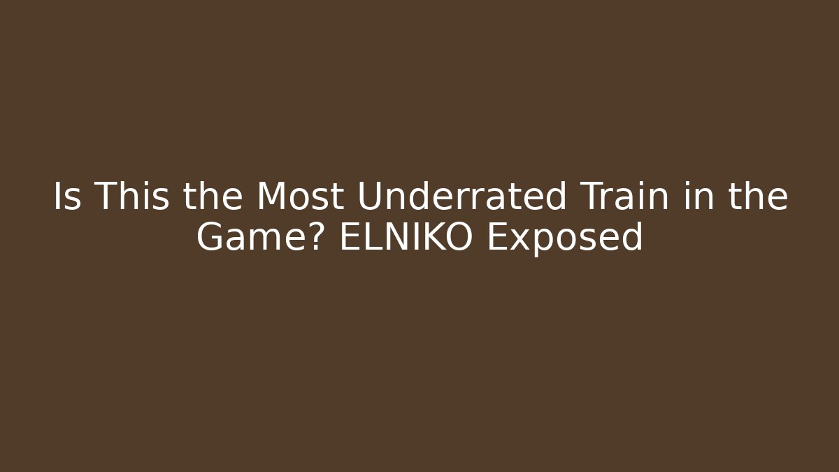 Is This the Most Underrated Train in the Game? ELNIKO Exposed - Buddy Program