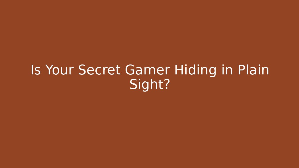Is Your Secret Gamer Hiding in Plain Sight? - Buddy Program