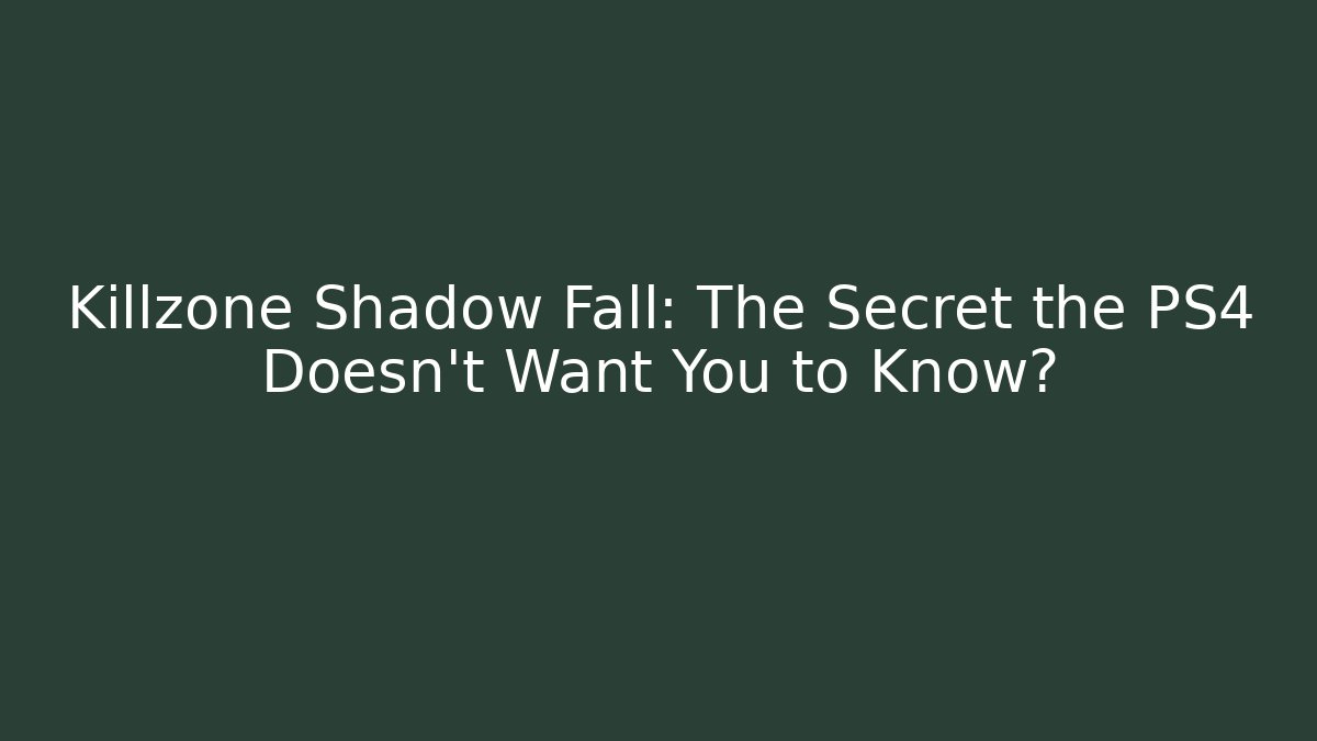 Killzone Shadow Fall: The Secret the PS4 Doesn't Want You to Know? - Buddy Program