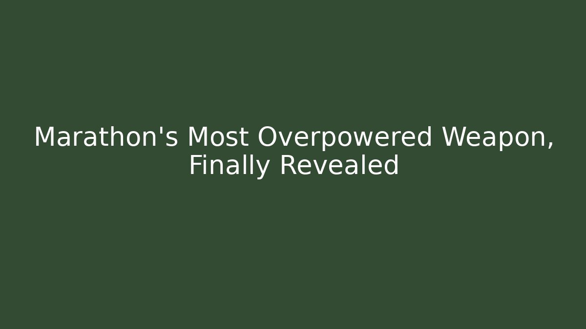 Marathon's Most Overpowered Weapon, Finally Revealed
