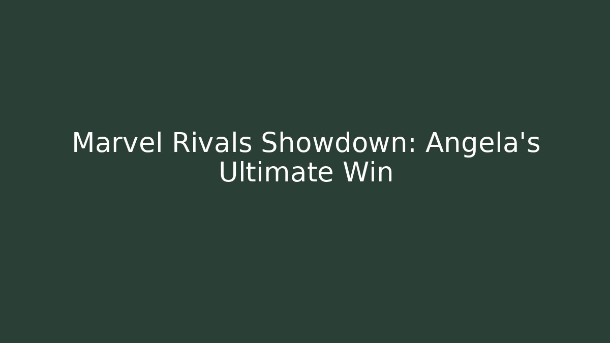 Marvel Rivals Showdown: Angela's Ultimate Win - Buddy Program