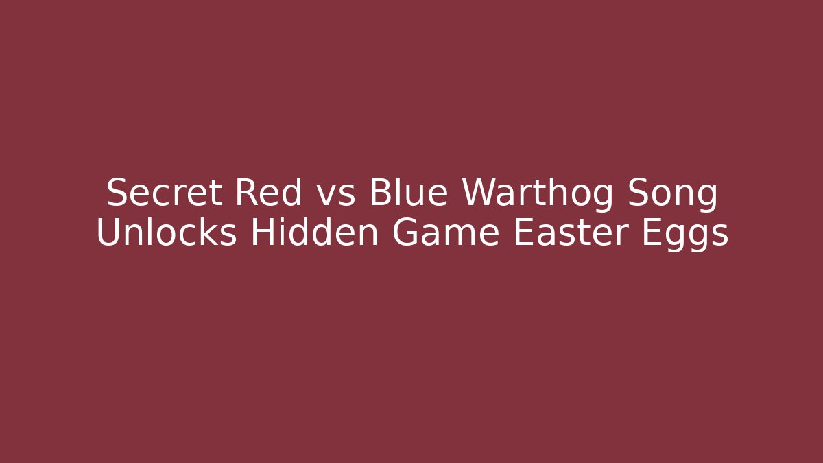 Secret Red vs Blue Warthog Song Unlocks Hidden Game Easter Eggs