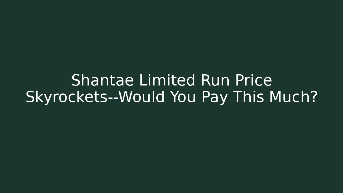 Shantae Limited Run Price Skyrockets—Would You Pay This Much?