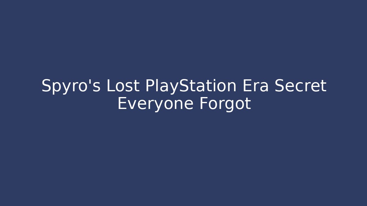 Spyro’s Lost PlayStation Era Secret Everyone Forgot - Buddy Program