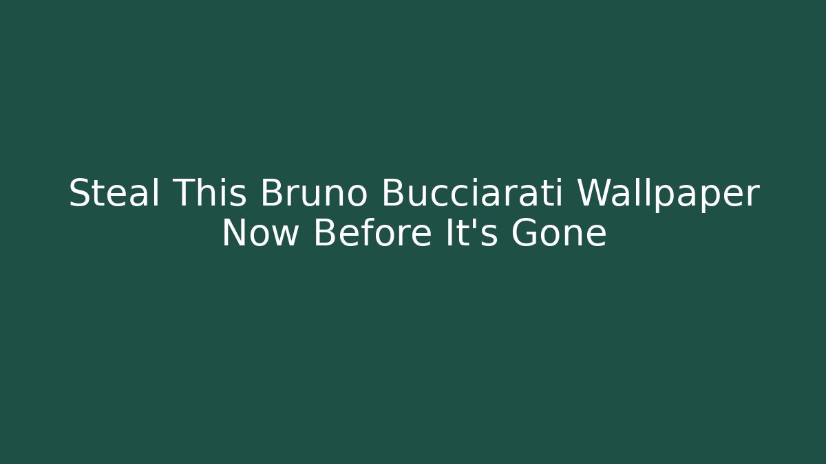 Steal This Bruno Bucciarati Wallpaper Now Before It's Gone