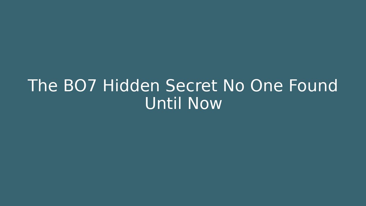 The BO7 Hidden Secret No One Found Until Now