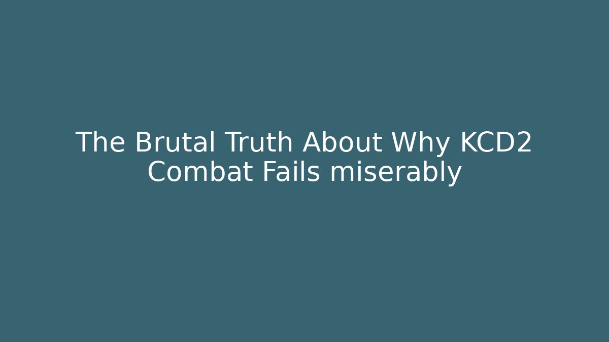 The Brutal Truth About Why KCD2 Combat Fails miserably