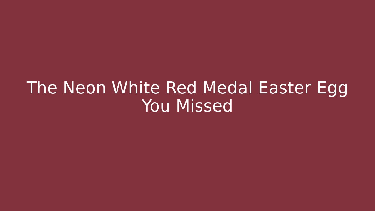 The Neon White Red Medal Easter Egg You Missed