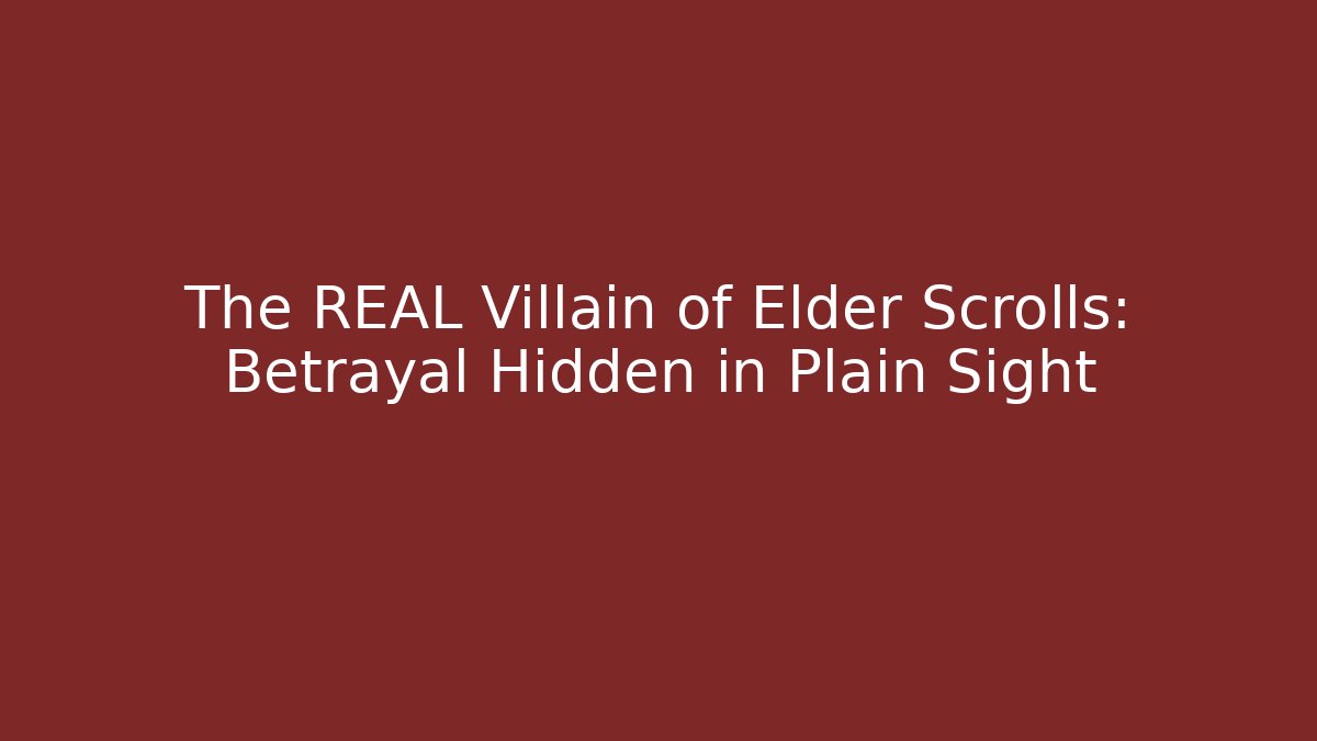 The REAL Villain of Elder Scrolls: Betrayal Hidden in Plain Sight - Buddy Program