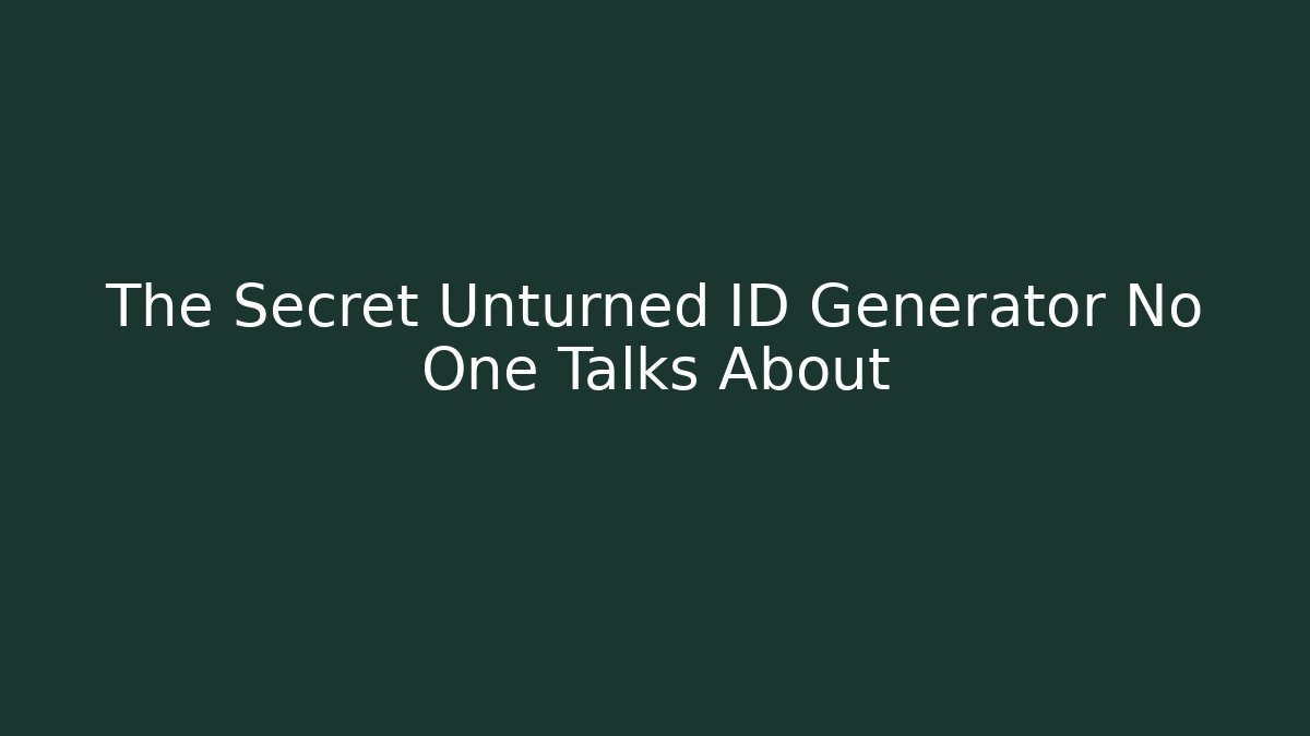 The Secret Unturned ID Generator No One Talks About