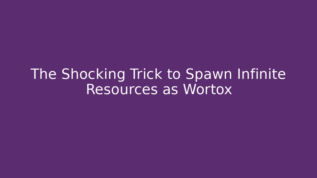 The Shocking Trick to Spawn Infinite Resources as Wortox