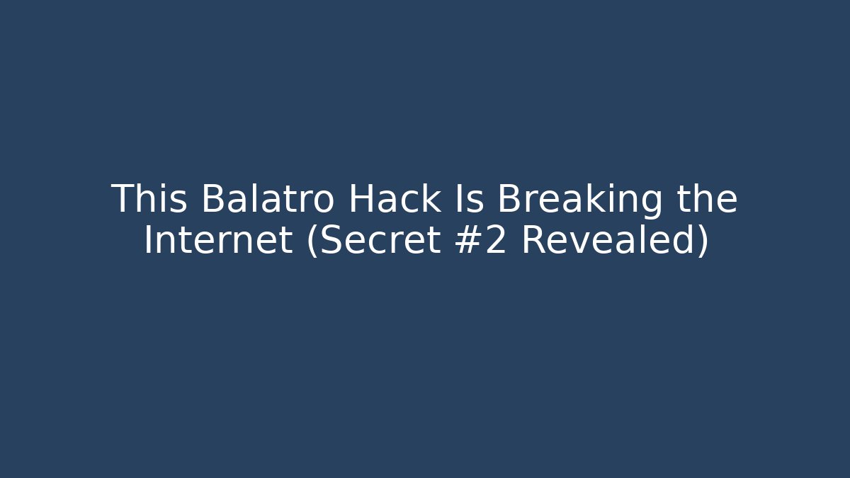 This Balatro Hack Is Breaking the Internet (Secret #2 Revealed)