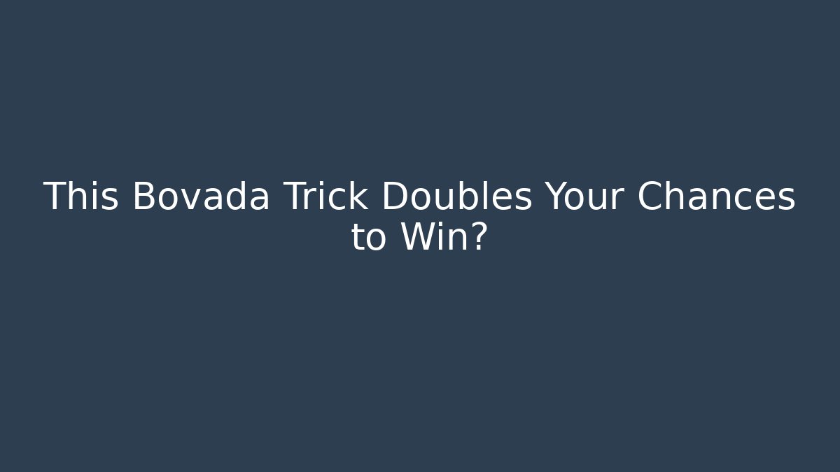 This Bovada Trick Doubles Your Chances to Win?