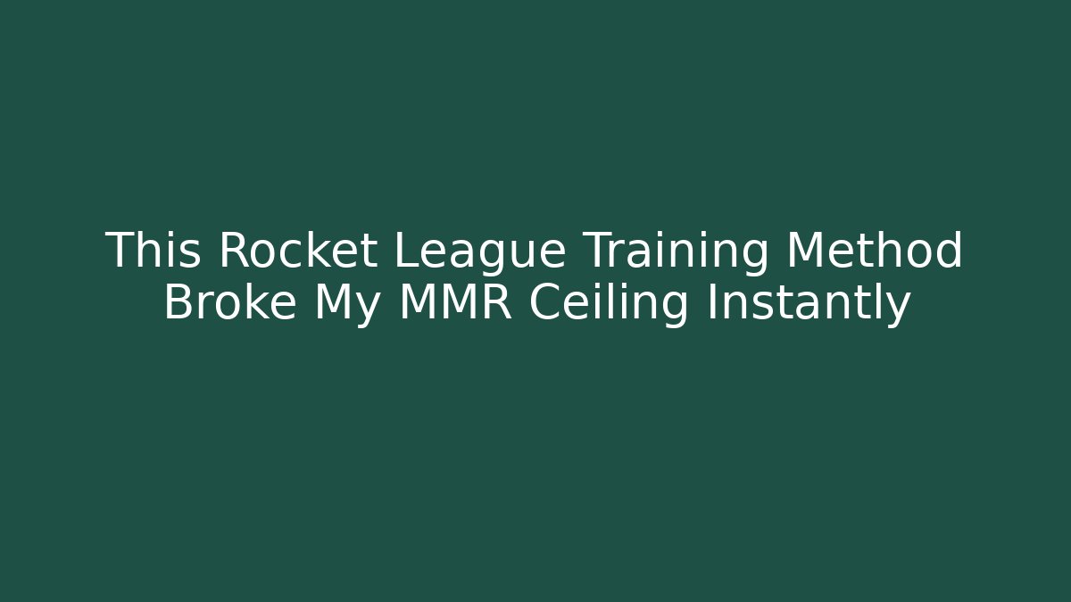 This Rocket League Training Method Broke My MMR Ceiling Instantly - Buddy Program