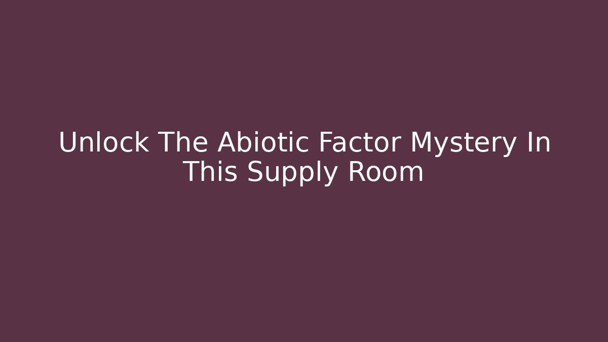 Unlock The Abiotic Factor Mystery In This Supply Room