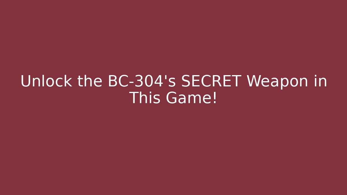Unlock the BC-304's SECRET Weapon in This Game! - Buddy Program