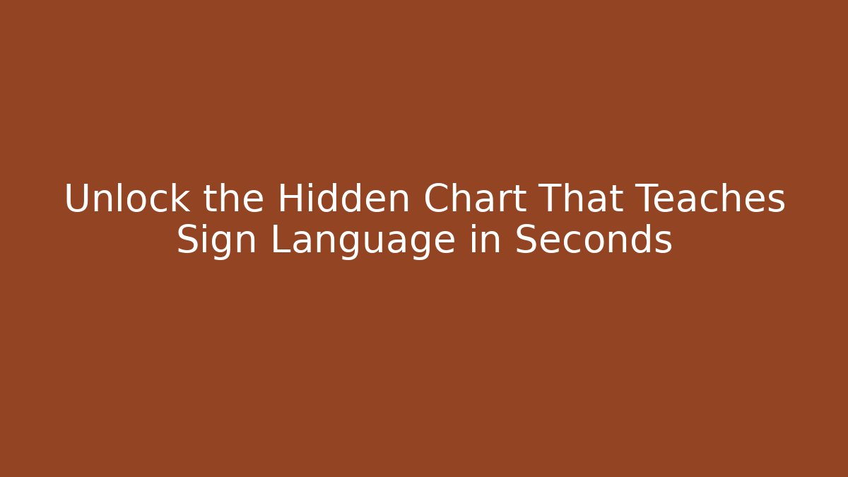 Unlock the Hidden Chart That Teaches Sign Language in Seconds - Buddy Program