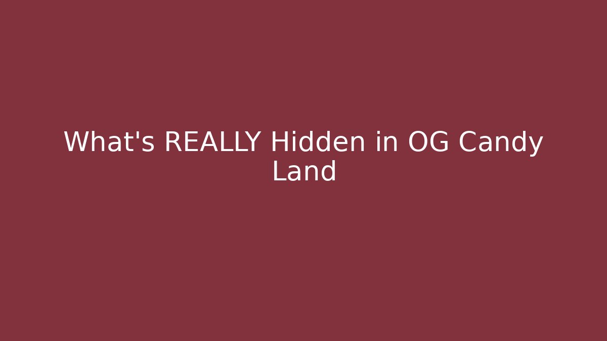 What's REALLY Hidden in OG Candy Land - Buddy Program