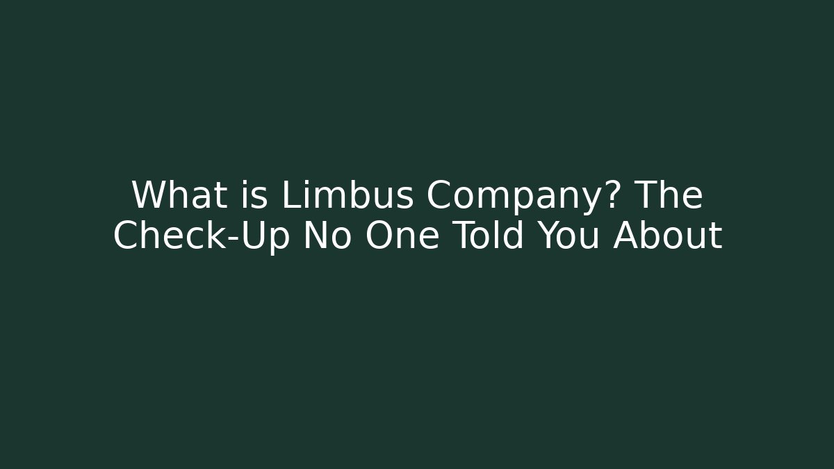 What is Limbus Company? The Check-Up No One Told You About