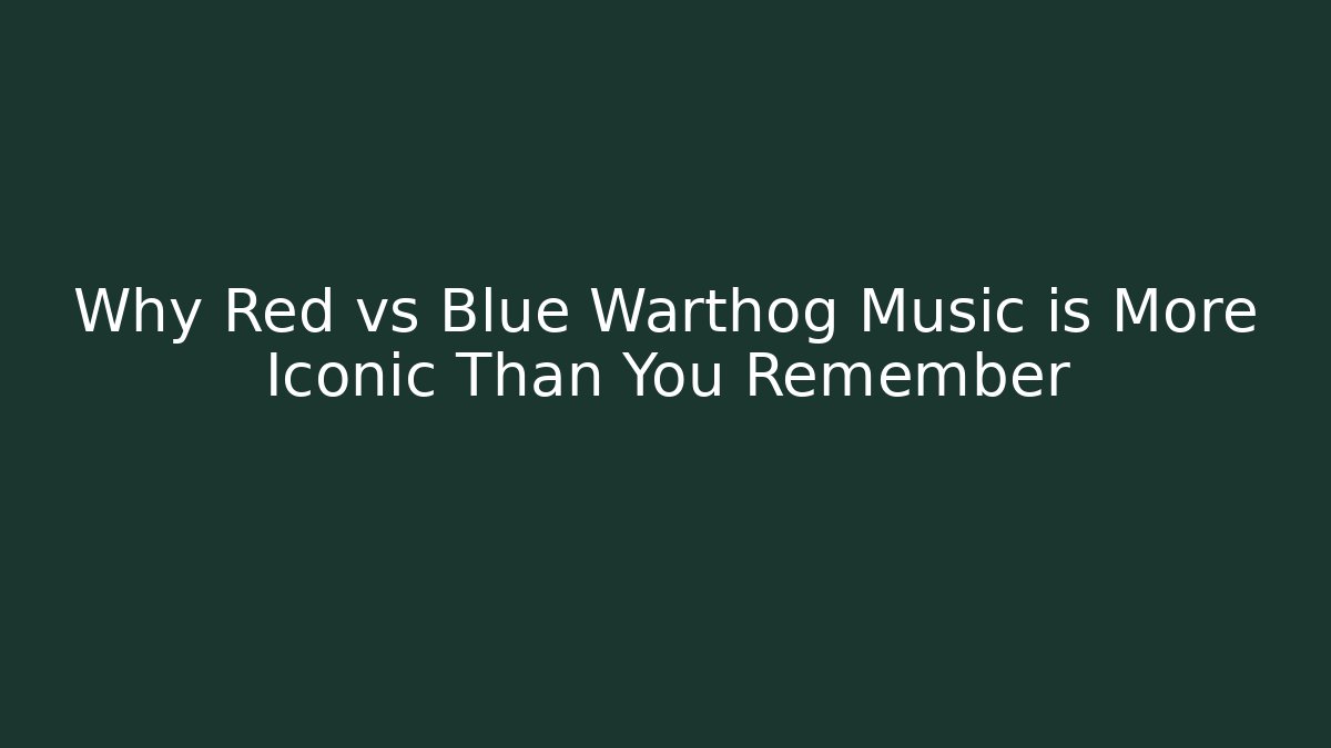 Why Red vs Blue Warthog Music is More Iconic Than You Remember
