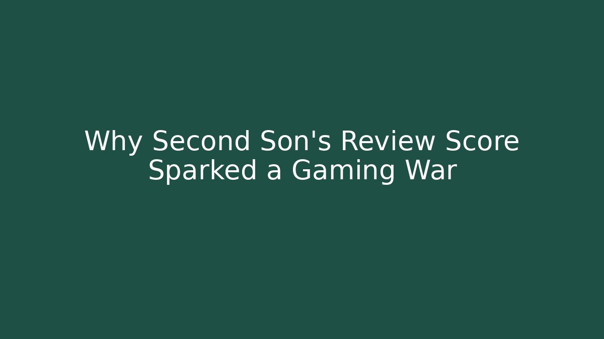 Why Second Son’s Review Score Sparked a Gaming War