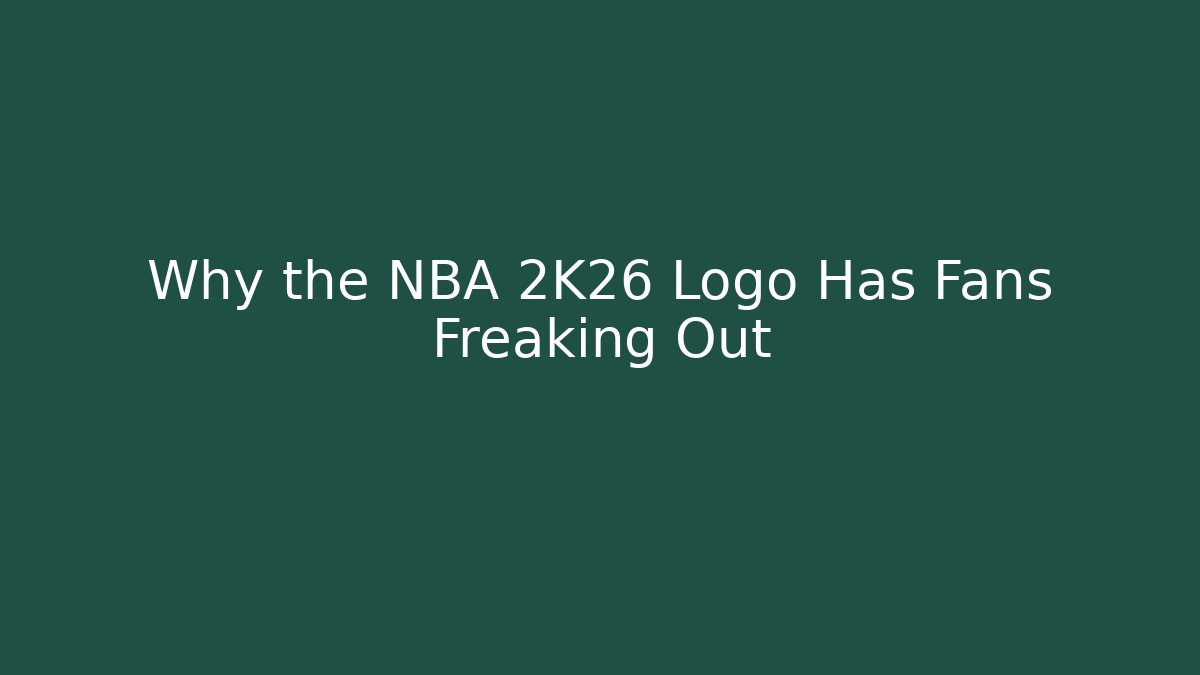 Why the NBA 2K26 Logo Has Fans Freaking Out