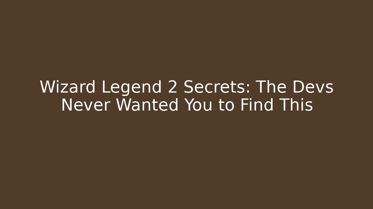 Wizard Legend 2 Secrets: The Devs Never Wanted You to Find This - Buddy Program