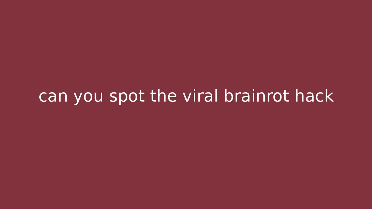 can you spot the viral brainrot hack - Buddy Program